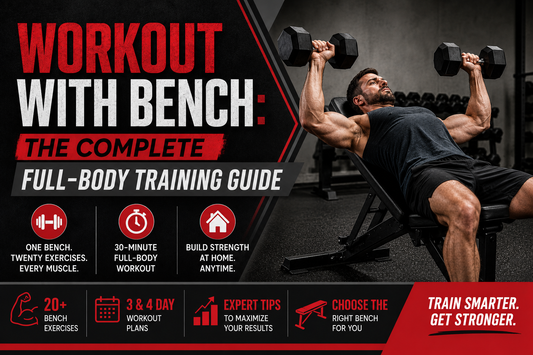 Workout With Bench: The Complete Full-Body Training Guide